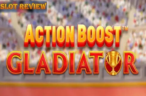 Action Boost Gladiator